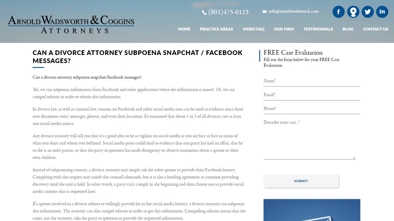 Can a divorce attorney subpoena Snapchat / Facebook messages?